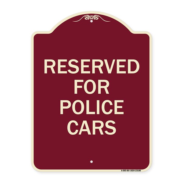 Reserved for Police Cars Heavy-Gauge Aluminum Architectural Sign, 24" x 18", BU-1824-23180